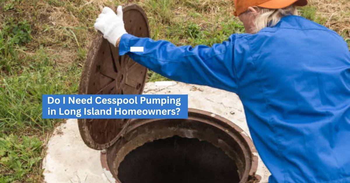 Cesspool Pumping in Long Island